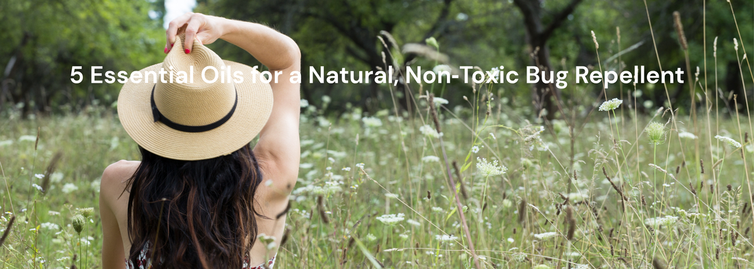 5 Essential Oils that works for a Natural, Non‑Toxic Bug Repellent